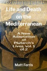 Book cover of Life and Death on the Mediterranean by Unknown