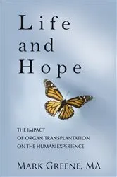 Book cover of Life and Hope by Mark A. Greene