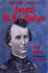 Book cover of Life and Letters of General W. H. L. Wallace by Isabel Wallace