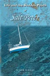 Book cover of Life and the Sudden Death of Salt Peter by Unknown