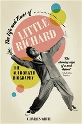 Book cover of Life And Times Of Little Richard by Charles White