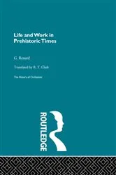 Book cover of Life and Work in Prehistoric Times by G. Renard