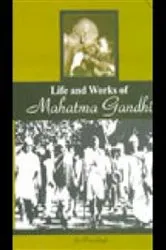 Book cover of Life And Works Of Mahatma Gandhi by Prem Singh
