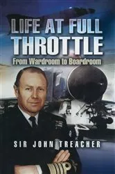 Book cover of Life at Full Throttle by John Treacher