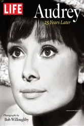 Book cover of LIFE Audrey by The Editors of LIFE