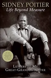 Book cover of Life Beyond Measure by Sidney Poitier