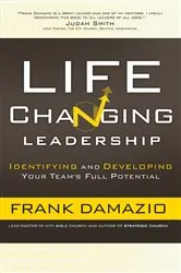 Book cover of Life Changing Leadership by Frank Damazio