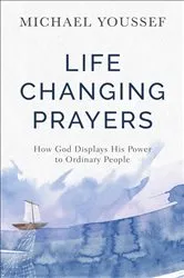 Book cover of Life-Changing Prayers by Michael Youssef