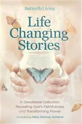 Book cover of Life Changing Stories by Mary Rooney Armand