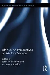 Book cover of Life Course Perspectives on Military Service by Janet M. Wilmoth