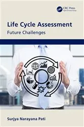 Book cover of Life Cycle Assessment by Surjya Narayana Pati