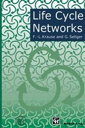 Book cover of Life Cycle Networks by Frank-Louthar Krause