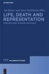 Book cover of Life, Death and Representation by Jas Elsner