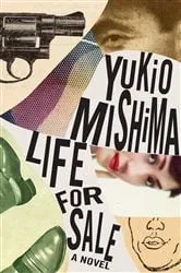 Book cover of Life for Sale by Yukio Mishima