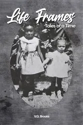 Book cover of Life Frames by Unknown