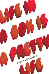 Book cover of Life in a Box Is a Pretty Life by Unknown