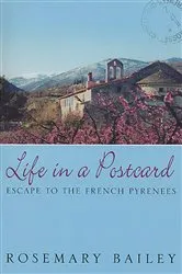 Book cover of Life In A Postcard by Rosemary Bailey