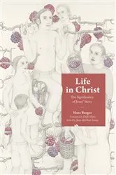 Book cover of Life in Christ by Hans Burger