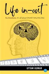 Book cover of LIFE In-Out by Uttam Kumar