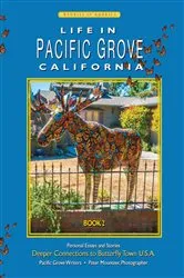 Book cover of Life In Pacific Grove by Unknown