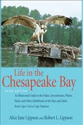 Book cover of Life in the Chesapeake Bay by Alice Jane Lippson