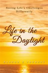 Book cover of Life in the Daylight by Unknown