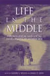 Book cover of Life in the Middle by Sherry L. Willis