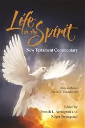 Book cover of Life in the Spirit New Testament Commentary by French L. Arrington Ph.D.