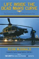 Book cover of Life Inside the Dead Man's Curve by Kevin McDonald