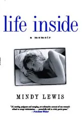 Book cover of Life Inside by Unknown