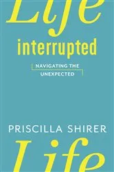 Book cover of Life Interrupted by Kelly Colón