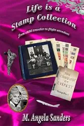 Book cover of Life is a Stamp Collection by Unknown