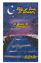 Book cover of Life Is Just A Dream by Lucky Goldie
