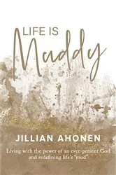 Book cover of Life is Muddy by Unknown