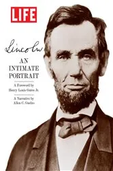Book cover of LIFE LINCOLN by The Editors of LIFE