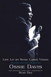 Book cover of Life Lit by Some Large Vision by Ossie Davis