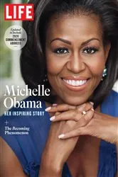 Book cover of LIFE Michelle Obama by Unknown
