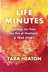 Book cover of Life Minutes by Tara Heaton