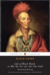 Book cover of Life of Black Hawk, or Ma-ka-tai-me-she-kia-kiak by Black Hawk
