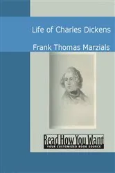 Book cover of Life of Charles Dickens by Frank Thomas Marzials