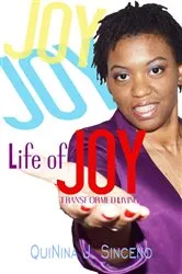 Book cover of Life of JOY by QuiNina  J Sinceno
