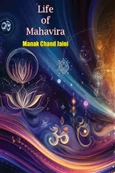 Book cover of Life of Mahavira by Unknown