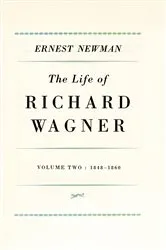 Book cover of Life of R Wagner Vol 2 by Ernest Newman