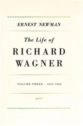 Book cover of Life of R Wagner Vol 3 by Ernest Newman