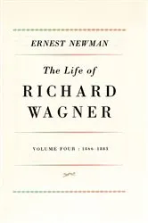 Book cover of Life of R Wagner Vol 4 by Ernest Newman