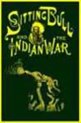 Book cover of Life of Sitting Bull and History of the Indian War by W. Fletcher Johnson