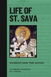 Book cover of Life of St. Sava by Domentijan the Monk