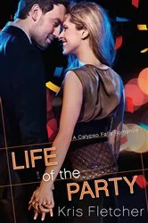 Book cover of Life of the Party by Bert Kreischer