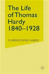 Book cover of Life of Thomas Hardy by Florence Emily Hardy