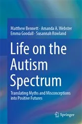 Book cover of Life on the Autism Spectrum by Matthew Bennett